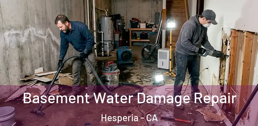 Basement Water Damage Repair Hesperia - CA