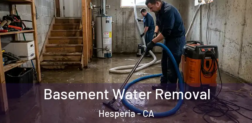  Basement Water Removal Hesperia - CA