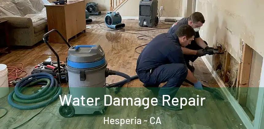 Water Damage Repair Hesperia - CA